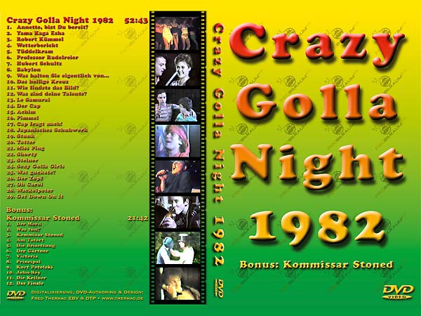 DVD Produktion Crazy Golla Night 1982